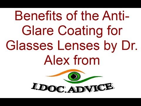What are the benefits of anti glare glasses?