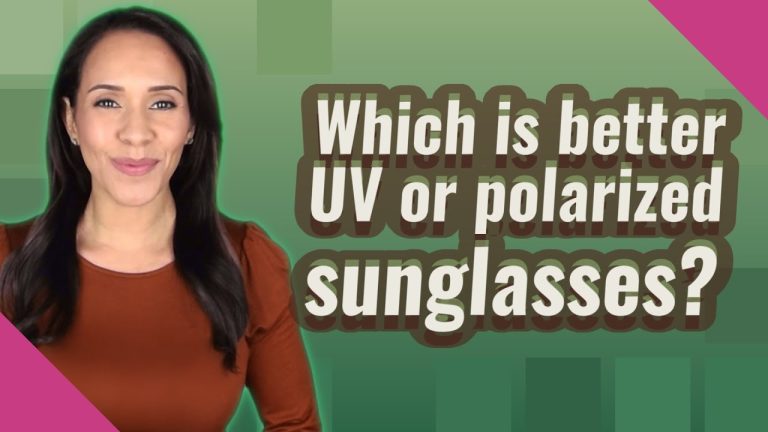 What is better about polarized sunglasses?