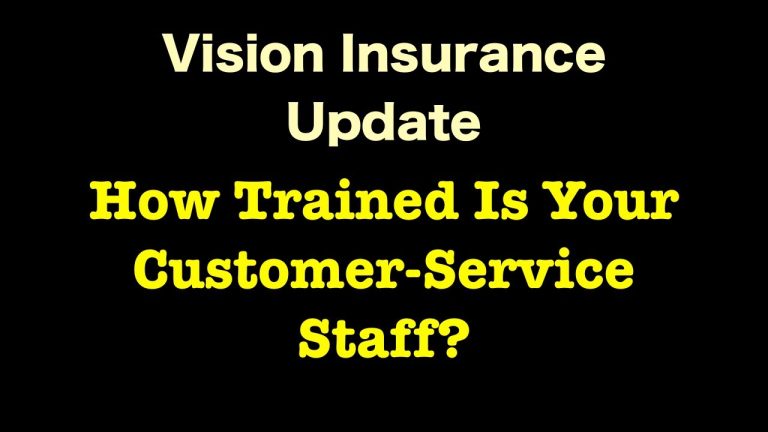 Why Excellent Vision Insurance Customer Service is Critical for Eye Care Products Buyers